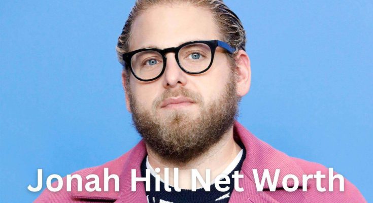 Jonah Hill Net Worth