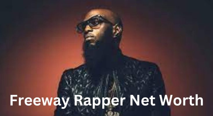 Freeway Rapper Net Worth