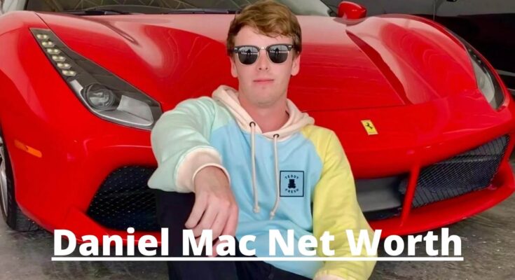 Daniel Mac Net Worth